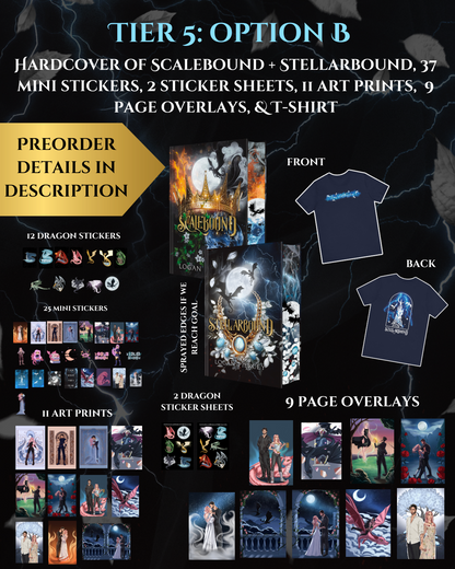 Tier 5B (PREORDER) - Stellarbound & Scalebound, T-Shirt, 9 Page Overlays, 11 Art Prints, 25 Mini Sticker Bundle, 12 Dragon Stickers, 2 Dragon Sticker Sheets